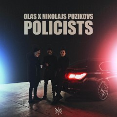 Policists - Olas & Nikolajs Puzikovs