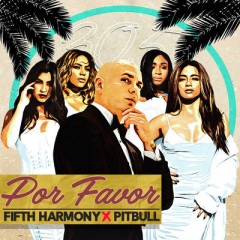 Por Favor - Pitbull & Fifth Harmony