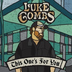 One Number Away - Luke Combs
