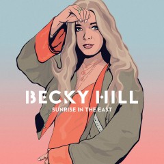 Sunrise In The East - Becky Hill