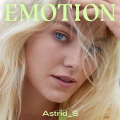Emotion - Astrid S