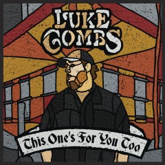 She Got The Best Of Me - Luke Combs