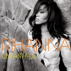 Unfaithful - Rihanna