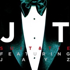 Suit & Tie - Justin Timberlake feat. Jay-Z