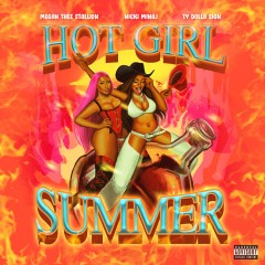 Hot Girl Summer - Megan Thee Stallion feat. Nicki Minaj & Ty Dolla Sign