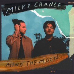 Daydreaming - Milky Chance & Tash Sultana