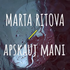 Apskauj Mani - Marta Ritova