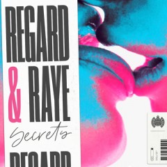 Secrets - Regard & RAYE
