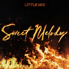 Sweet Melody - Little Mix