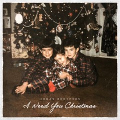 I Need You Christmas - Jonas Brothers