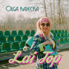 Lai Top - Olga Rajecka
