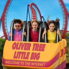 The Internet - Oliver Tree & Little Big