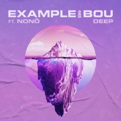 Deep - Example feat. Nono