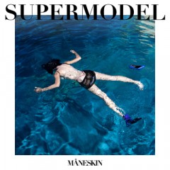 Supermodel - Maneskin