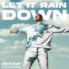 Rain Down - Alle Farben feat. PollyAnna