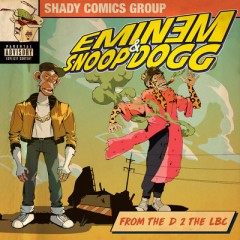 From The D 2 The Lbc - Eminem & Snoop Dogg