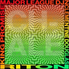 Chale - Riton, Major League DJz & King Promise feat. Clementine Douglas