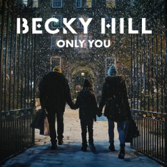 Only You - Becky Hill