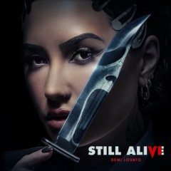 Still Alive - Demi Lovato