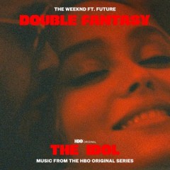 Double Fantasy - Weeknd feat. Future