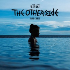 The Otherside - Acraze & Paige Cavell