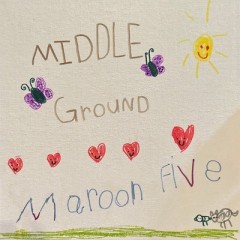 Middle Ground - Maroon 5