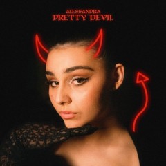 Pretty Devil - Alessandra