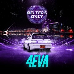 4EVA - Belters Only