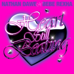 Heart Still Beating - Nathan Dawe & Bebe Rexha