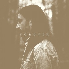 Forever - Noah Kahan