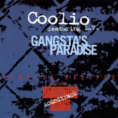 Gangsta's Paradise - Coolio feat. L.V.