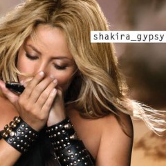 Gypsy - Shakira