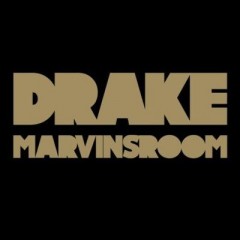 Marvin's Room - Drake