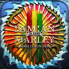 Make It Bun Dem - Skrillex & Damian Marley