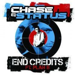 End Credits - Chase & Status & Plan B