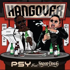Hangover - Psy _ _ & Snoop Dogg