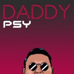 Daddy - PSY feat. Cl